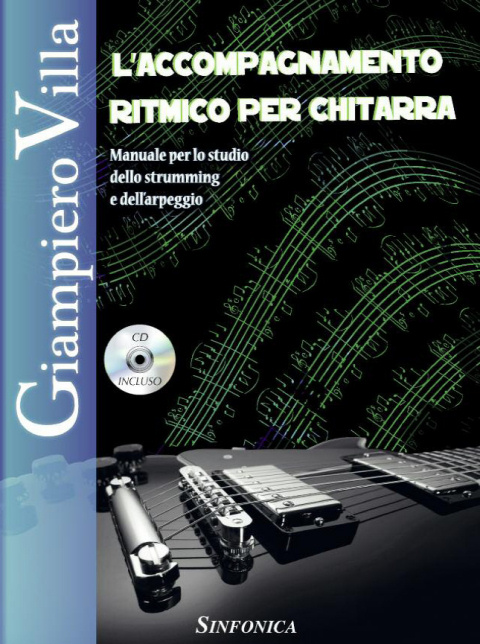 Giampiero Villa: L'ACCOMPAGNAMENTO RITMICO for guitar